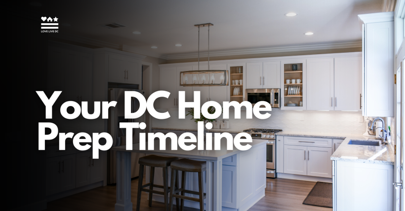 The DC Seller's Timeline: When to Schedule Home Prep Projects Before Listing